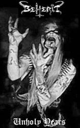 Beherit : Unholy Years